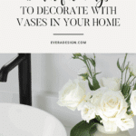 how to decorate with vases