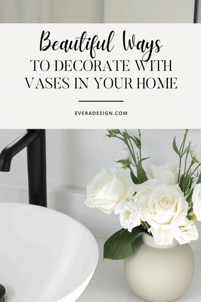 how to decorate with vases